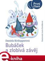 Bubáček a zlobivá závěj - Daniela Krolupperová