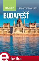 Budapešť - Průvodce do kapsy