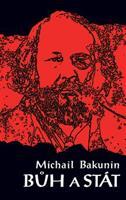 Bůh a stát - Michail Bakunin