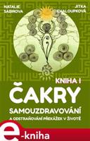 Čakry - Natalie Sabirova, Jitka Chaloupková