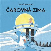 Čarovná zima - Tove Janssonová