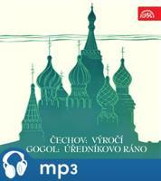 Čechov: Výročí, Gogol: Úředníkovo ráno. Výběr scén - Anton Pavlovič Čechov, Nikolaj Vasiljevič Gogol