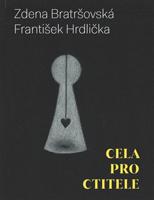 Cela pro ctitele - Zdena Bratršovská, František Hrdlička