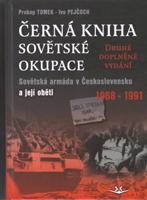 Černá kniha sovětské okupace - 2.doplněné vydání - Prokop Tomek, Ivo Pejčoch