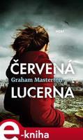 Červená lucerna - Graham Masterton