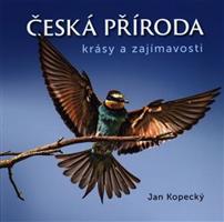 Česká příroda - Jan Kopecký