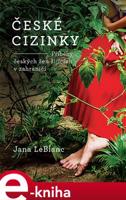 České cizinky - Jana LeBlanc