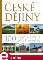 České dějiny – 100 památných míst - Jan Kvirenc