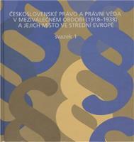 Československé právo a právní věda v meziválečném období 1918-1938 a jejich místo ve střední Evropě /2 svazky/ - Karel Malý, Ladislav Soukup