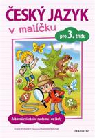 Český jazyk v malíčku pro 3. třídu - Lucie Víchová