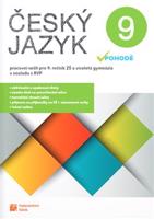 Český jazyk v pohodě 9 – pracovní sešit