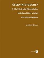 Český Nietzsche? - Vojtěch Kinter