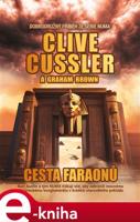 Cesta faraonů - Clive Cussler