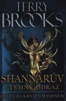 Cesta za krvavým ohněm - Terry Brooks