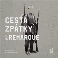 Cesta zpátky, mp3 - Erich Maria Remarque