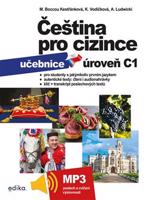 Čeština pro cizince C1 - učebnice - Kateřina Vodičková, kolektiv, Marie Boccou Kestřánková, Antoni Ludwicki