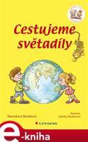 Cestujeme světadíly - Stanislava Bumbová