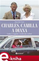 Charles, Camilla a Diana - Jean des Cars