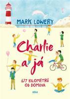 Charlie a já - Mark Lowery