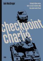 Checkpoint Charlie - Iain MacGregor