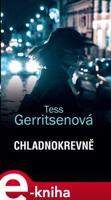 Chladnokrevně - Tess Gerritsenová