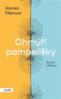 Chmýří pampelišky - Monika Fišerová