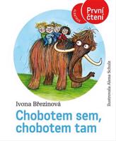 Chobotem sem, chobotem tam - Ivona Březinová