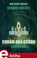 Chrám Oka osudu - Lucie Ortega