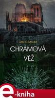 Chrámová věž - Jan Cimický