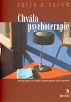 Chvála psychoterapie - Irvin D. Yalom