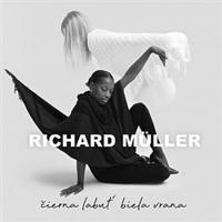 Čierna labuť, biela vrana - Richard Müller