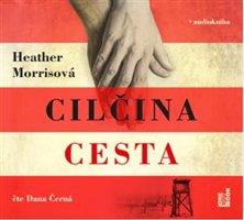 Cilčina cesta - Heather Morrisová