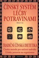 Čínský systém léčby potravinami - Henry C. Lu