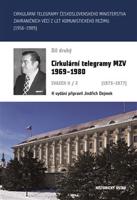 Cirkulární telegramy MZV 1969-1980, svazek II/2 (1973-1977)