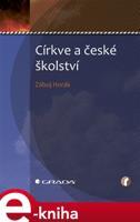 Církve a české školství - Záboj Horák