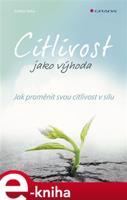 Citlivost jako výhoda - Katrin Sohst