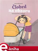 Člobrd na obzoru - Veronika Šporclová, Ivona Březinová