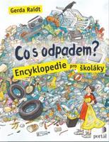 Co s odpadem? - Gerda Raidtová