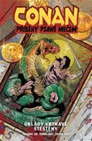 Conan – Příběhy psané mečem 2: Úklady vrtkavé štěstěny - Meredith Finchová, Jim Zub, Roy Thomas