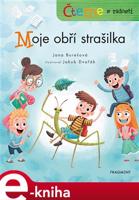 Čteme s radostí – Moje obří strašilka - Jana Burešová