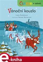 Čteme s radostí – Vánoční kouzlo - Iveta Poláčková