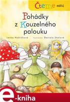 Čteme sami – Pohádky z Kouzelného palouku - Lenka Hoštičková