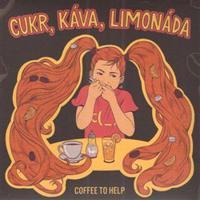 Cukr, káva, limonáda - Coffee to Help