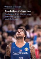 Czech Sport Migration - William Crossan