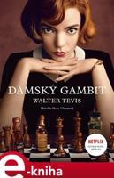 Dámský gambit - Walter Tevis