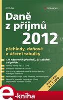 Daně z příjmů 2012 - Jiří Dušek