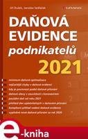 Daňová evidence podnikatelů 2021 - Jiří Dušek