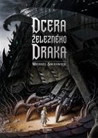 Dcera železného draka - Michael Swanwick