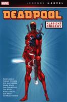 Deadpool: Klasické příběhy - Rob Liefeld, Mark Waid