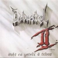 Debustrol - Svět co zatočí s tebou 30th Anniversary CD